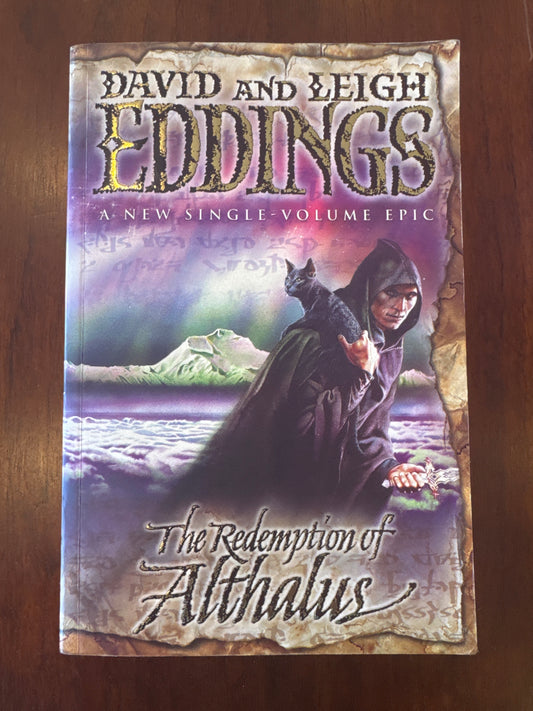 Redemption of Althalus. David and Leigh Eddings. 2000.