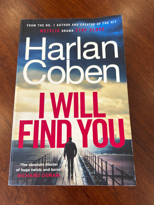 I will find you. Harlan Coben. 2023.