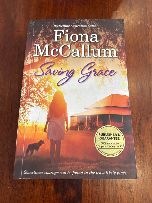 Saving Grace. Fiona McCallum. 2013.