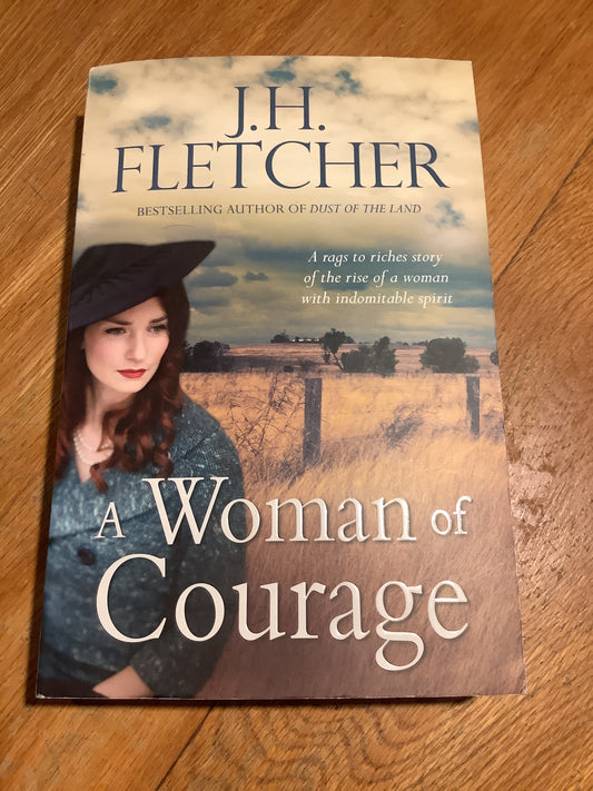 Woman of courage. J. H. Fletcher. 2016.