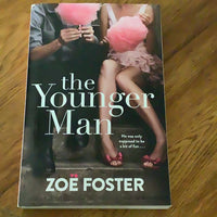 Younger man. Zoe Foster. 2012.