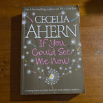 If you could see me now. Cecelia Ahern. 2006.