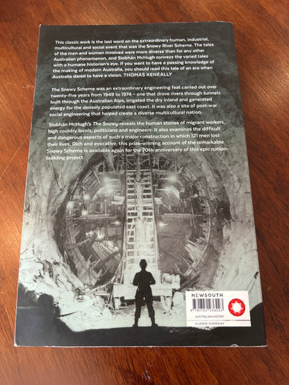 The Snowy: a history. Siobhan McHugh. 2019.