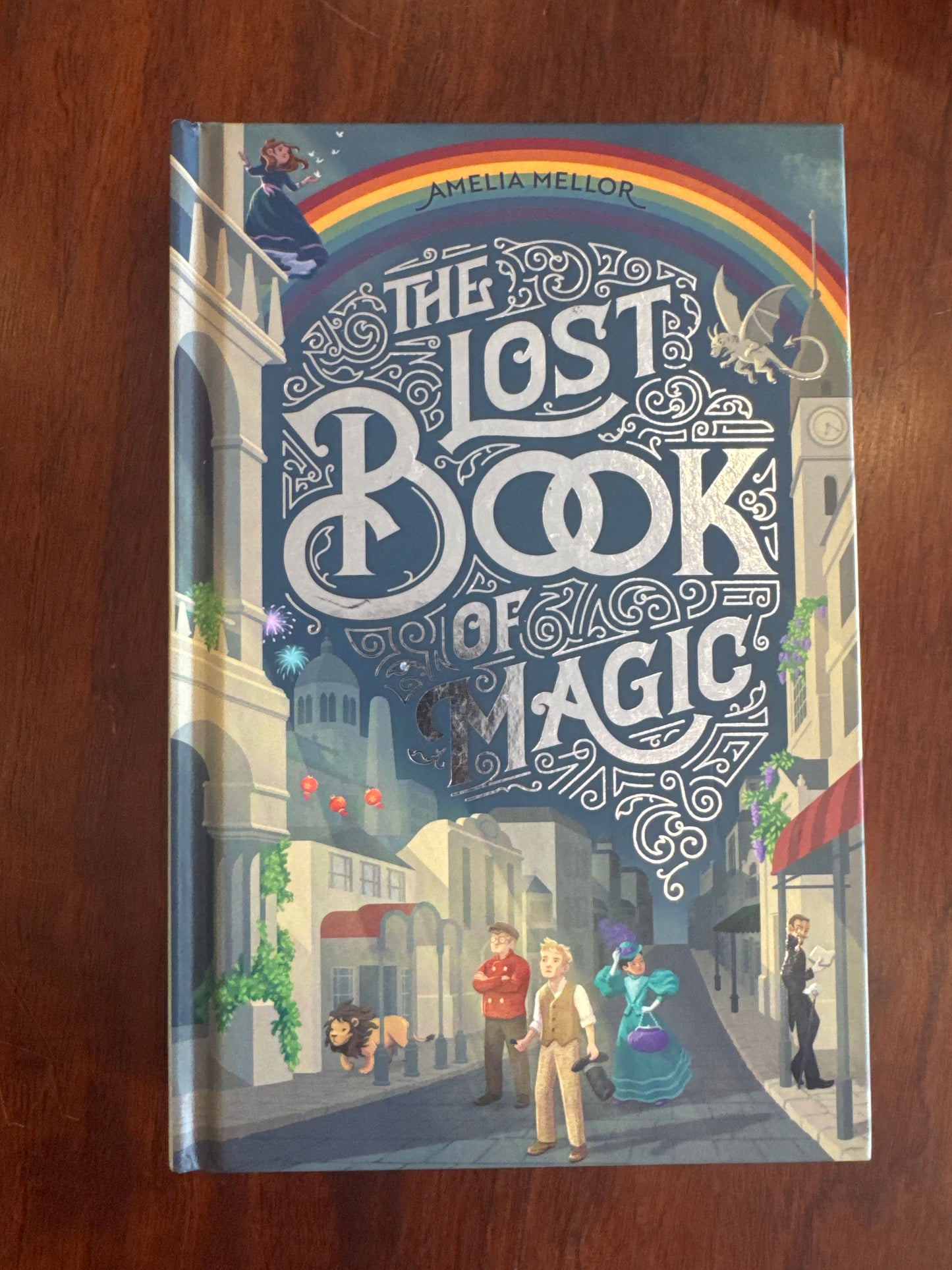 Lost book of magic. Amelia Mellor. 2024.