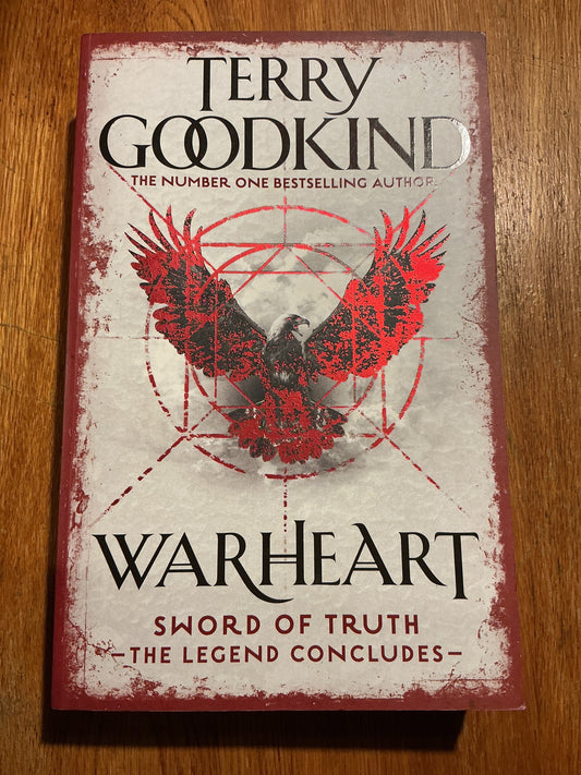 Warheart. Terry Goodkind. 2015.