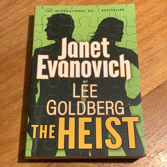 The Heist. Janet Evanovich and Lee Goldberg. 2013.