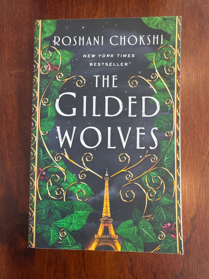 Gilded Wolves. Roshani Chokshi.