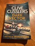 Clive Cussler’s dark vector. Graham Brown. 2022.