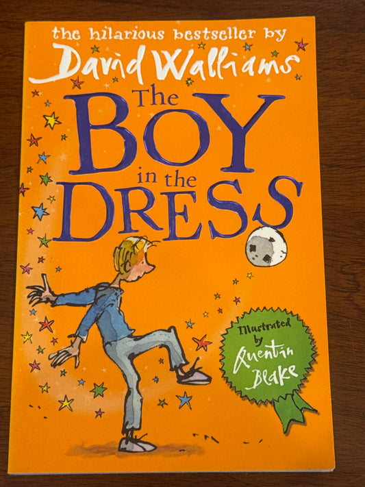 Boy in the dress. David Walliams. 2013.