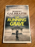 Running grave. Robert Galbraith. 2023.