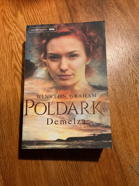 Demelza: a novel of Cornwall 1788-1790. Winston Graham. 2015.