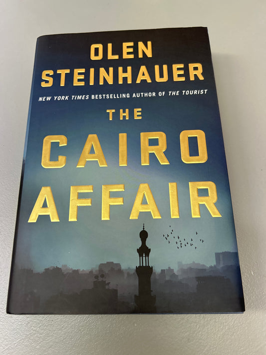 Cairo affair. Olen Steinhauer. 2014.