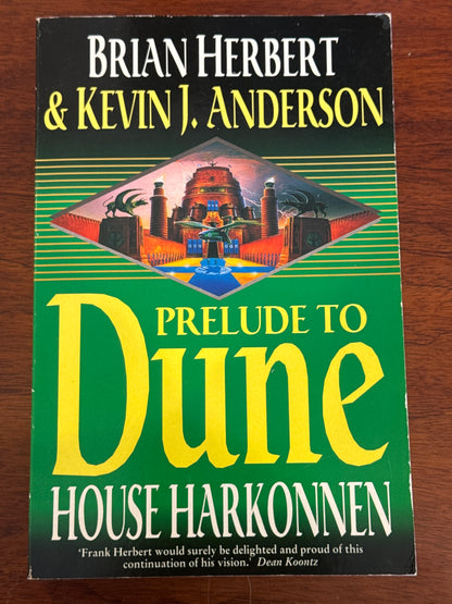 Prelude to Dune House Harkonnen. Brian Herbert & Kevin J. Anderson. 2000.