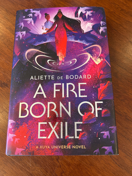 Fire born of exile. Aliette de Bodard. 2023.