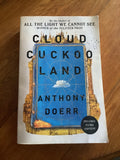 Cloud cuckoo land. Anthony Doerr. 2021.