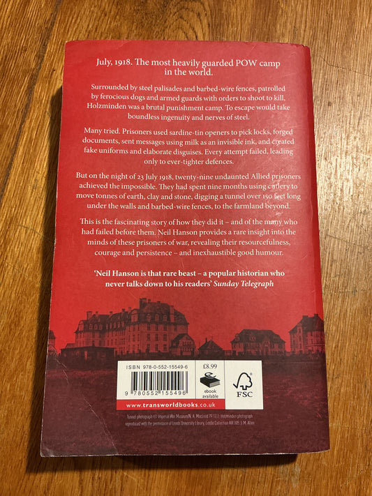Escape from Germany: the greatest POW break-out of the First World War. Neil Hanson. 2012.