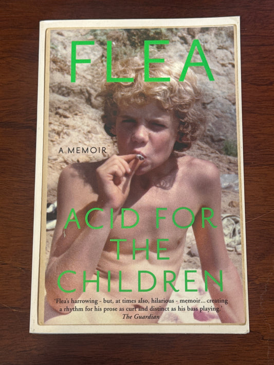 Acid for the Children. Flea. 2020.