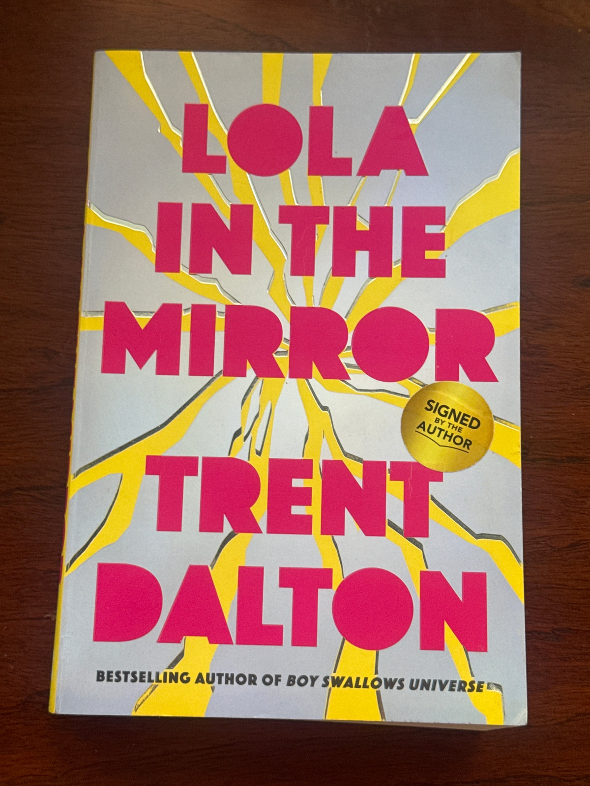 Lola in the mirror. Trent Dalton. 2023.