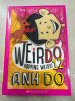 Weirdo 12: hopping weird. Anh Do. 2019.