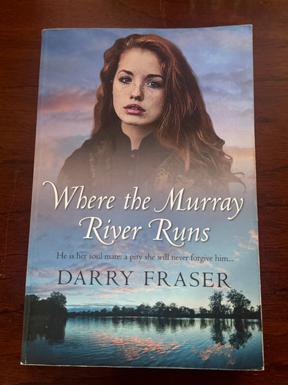 Where the Murray River runs. Darry Fraser. 2019.