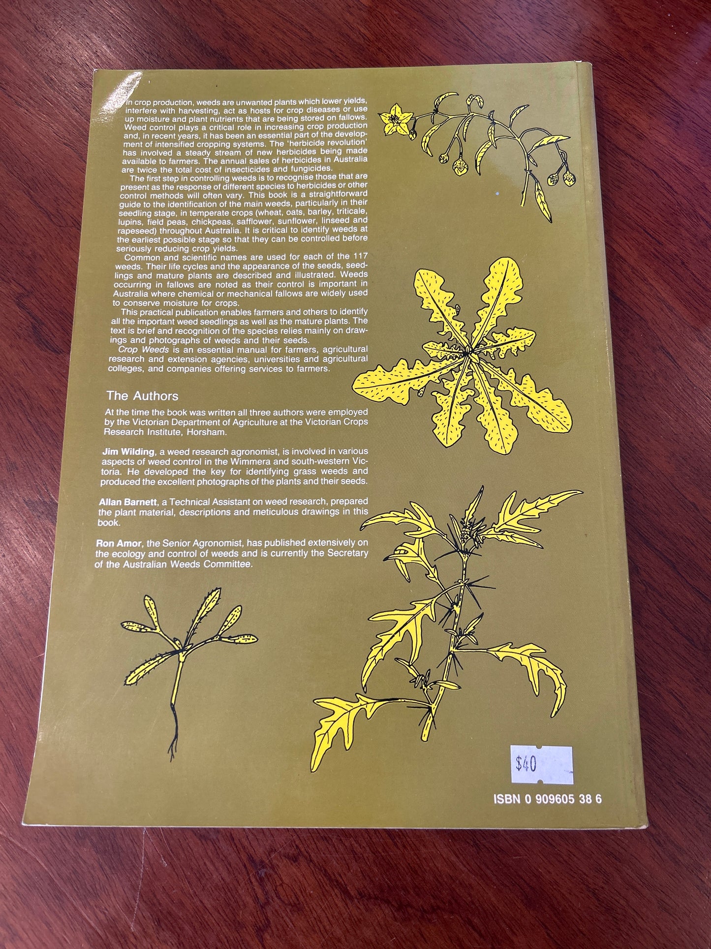 Crop weeds. J. L. Wilding, A. G. Barnett & R. L. Amor. 1986.