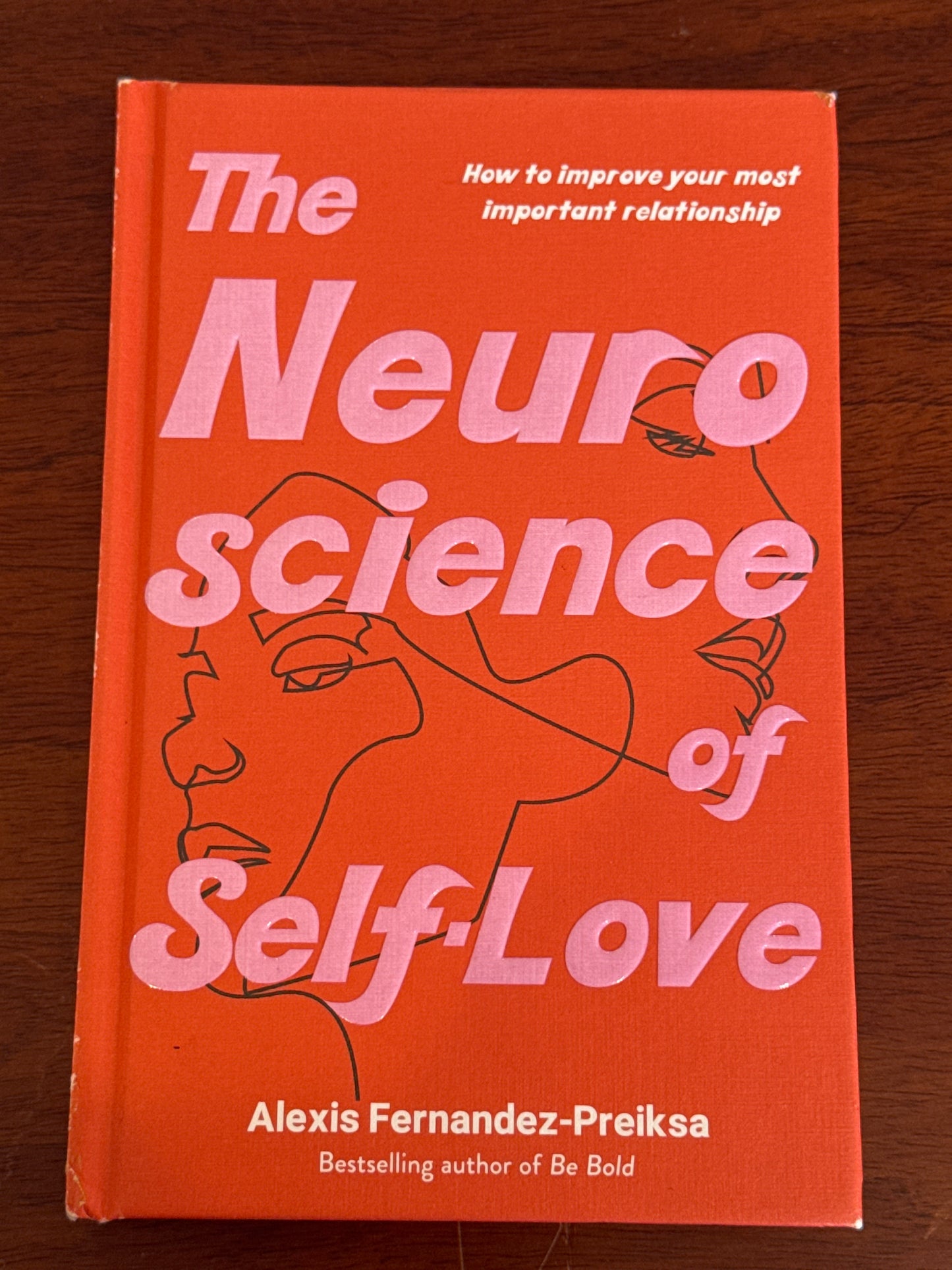 The Neuroscience of Self-Love. Alexis Fernandez-Preiksa. 2022.