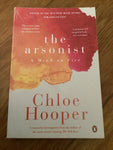 Arsonist: mind on fire. Chloe Hooper. 2019.