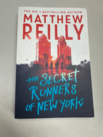 Secret runners of New York. Matthew Reilly. 2019.