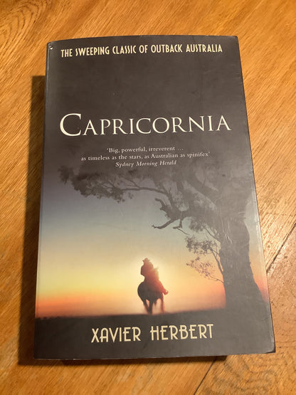 Capricornia. Xavier Herbert. 2008.