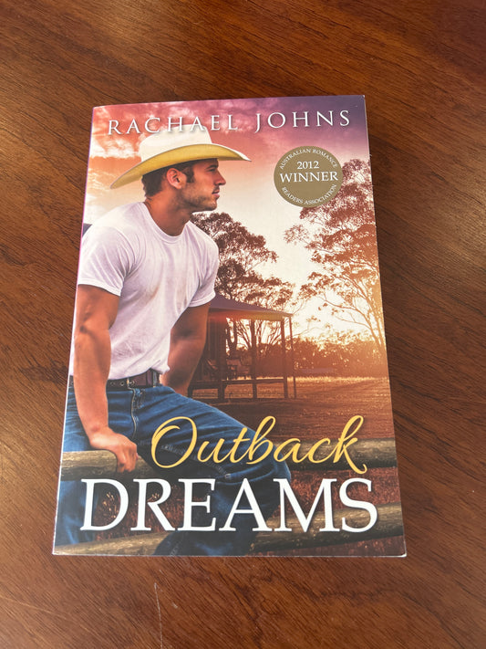 Outback dreams. Rachael Johns. 2013.