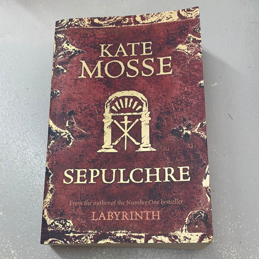 Sepulchre. Kate Mosse. 2007.