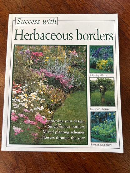 Success with herbaceous borders. Dorothee Waechter. 1998.