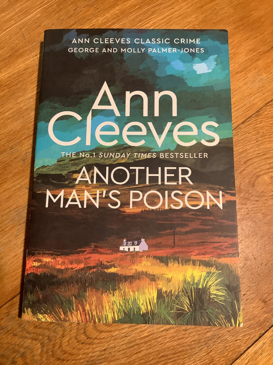 Another man’s poison. Ann Cleeves. 2023.