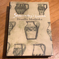 Stravinsky’s lunch. Drusilla Modjeska. 1999.