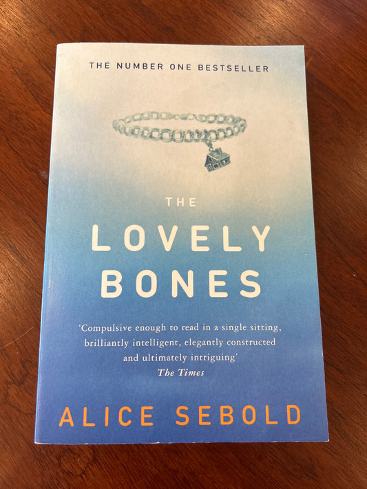 Lovely bones. Alice Sebold. 2011.