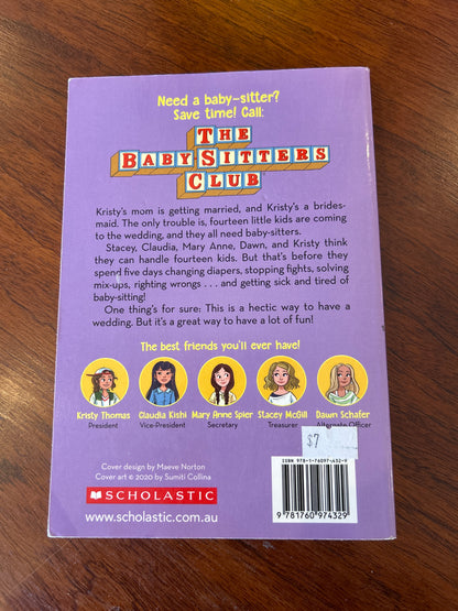 Baby-Sitters Club: Kristy’s big day. Ann M. Martin. 2020.