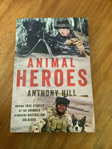 Animal heroes. Anthony Hill. 2017.