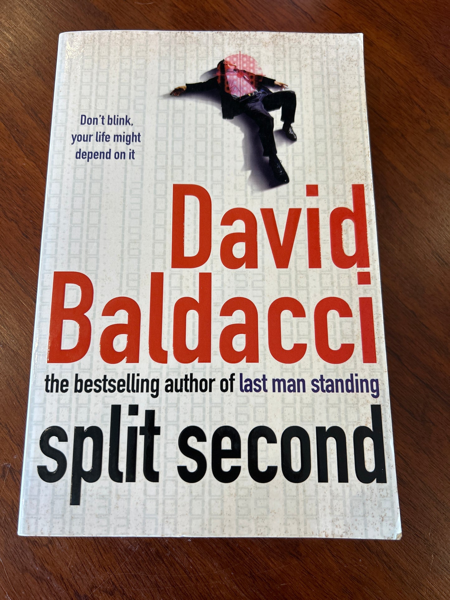 Split second. David Baldacci. 2003.