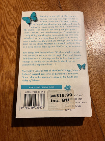 Morrigan’s Cross. Nora Roberts. 2006.