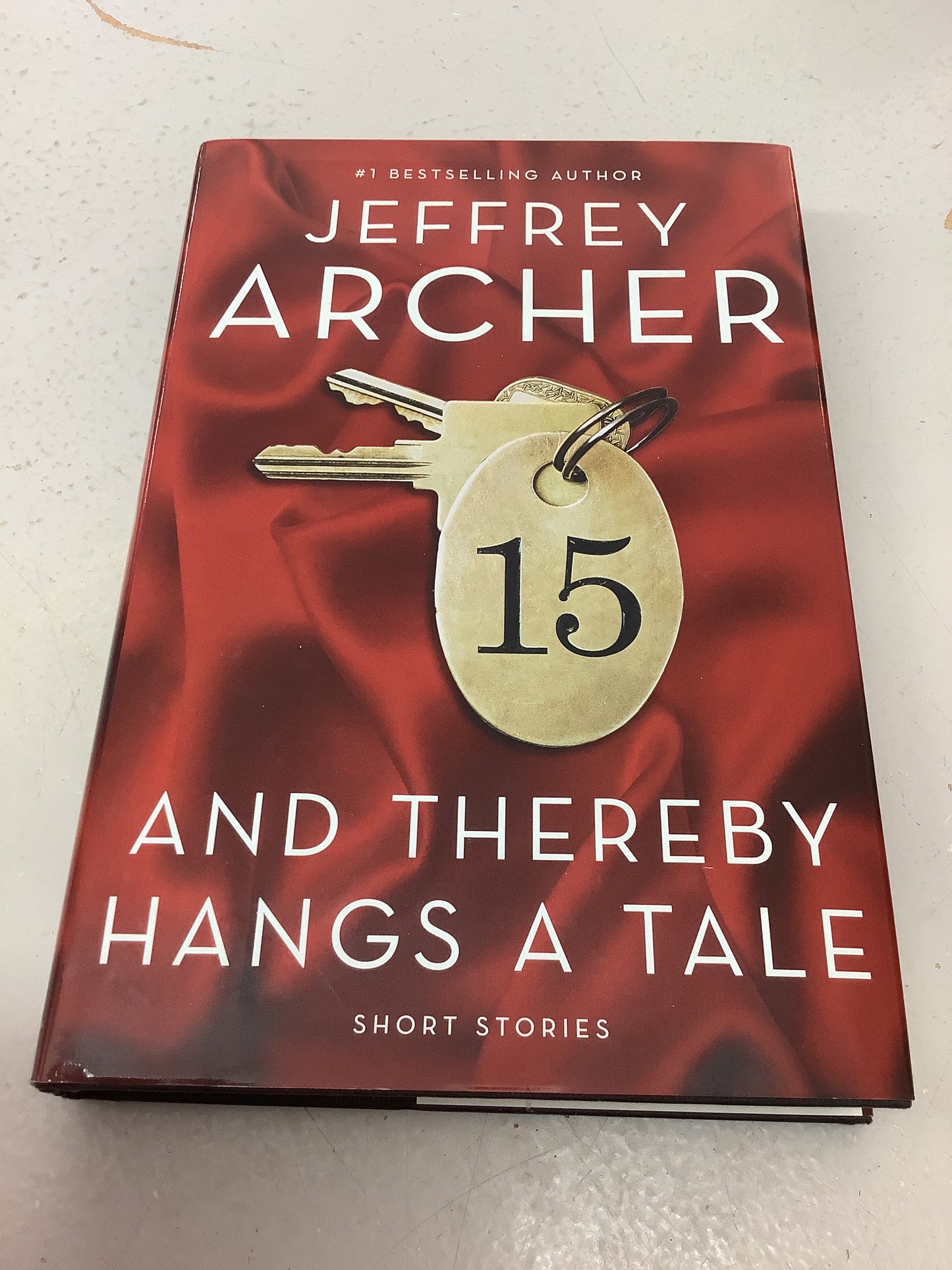 And thereby hangs a tale. Jeffrey Archer. 2010.