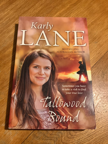 Tallowood bound. Karly Lane. 2015.