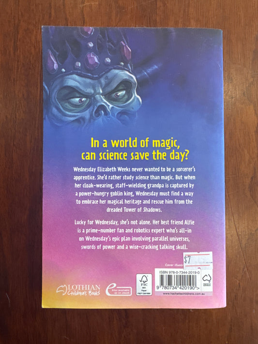 Wednesday Weeks and the Tower of Shadows. Denis Knight & Cristy Burne. 2021.