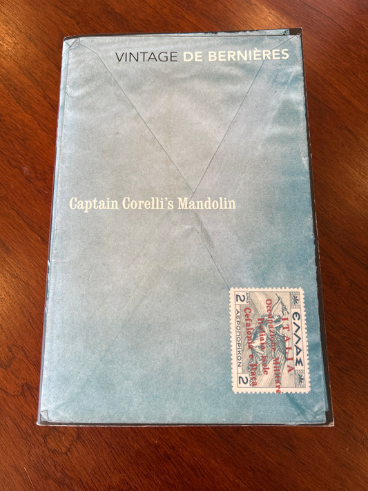 Captain Corelli's mandolin. Louis De Bernieres. 2010.