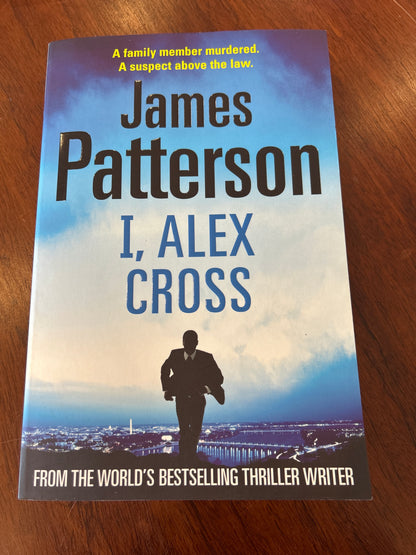I, Alex Cross. James Patterson. 2009.