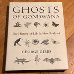 Ghosts of Gondwana: the history of life in New Zealand. George Gibbs. 2011