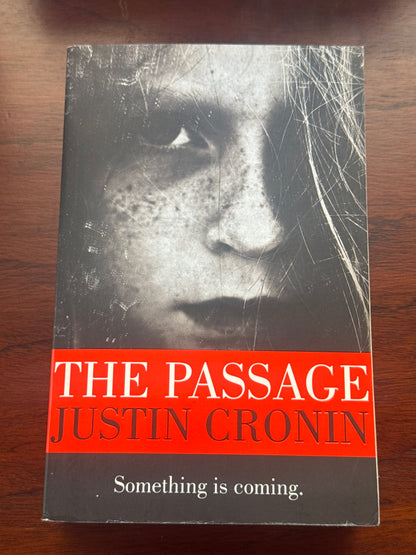 The Passage. Justin Cronin. 2011.
