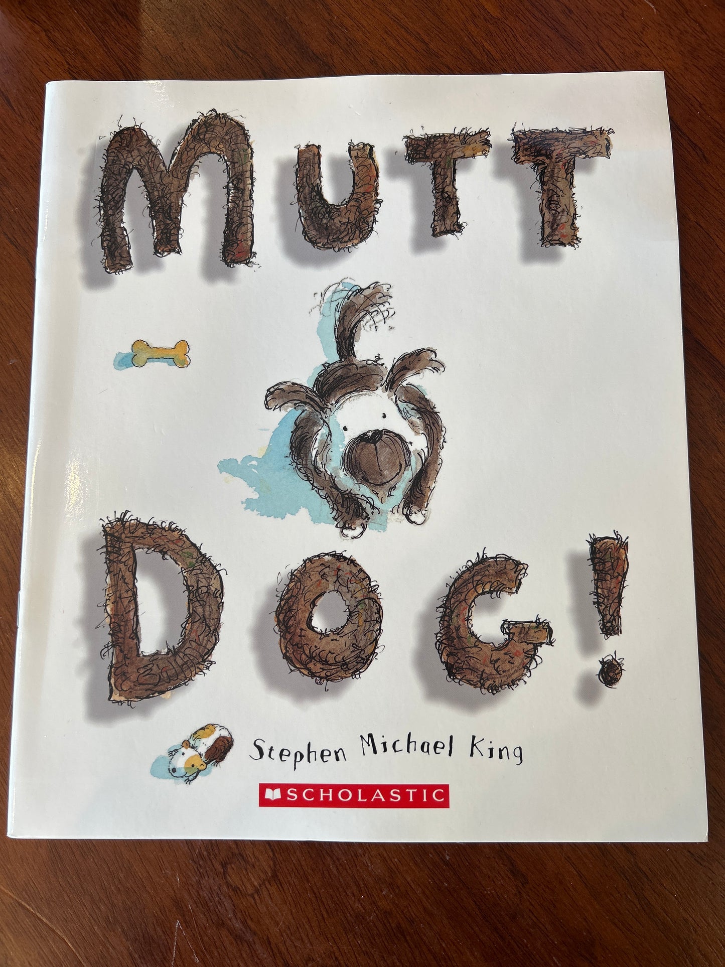 Mutt dog. Stephen Michael King. 2010.