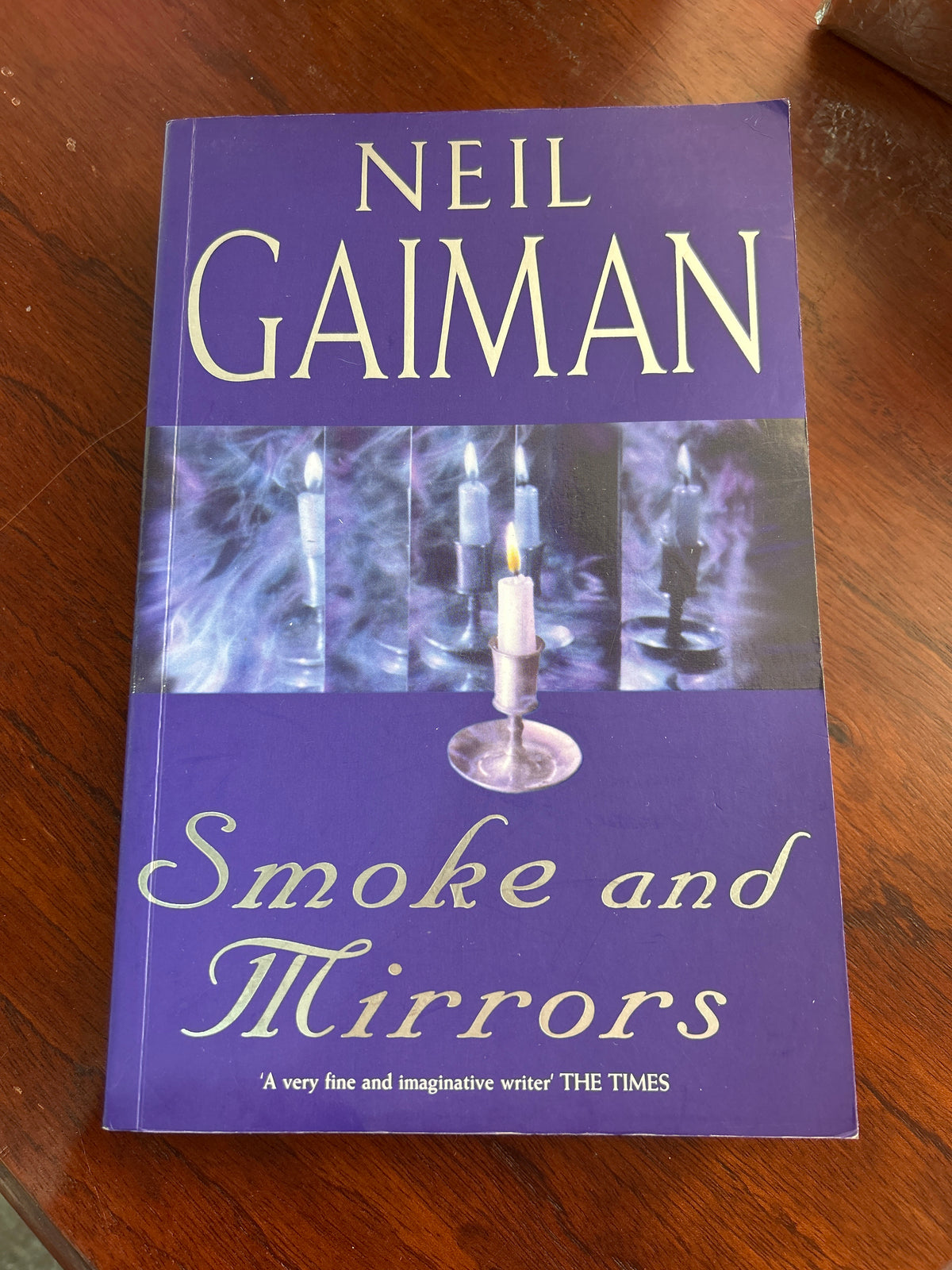 Smoke and mirrors: short fictions and illusions. Neil Gaiman. 1999.