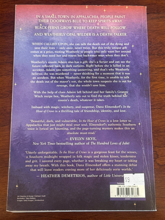 In the hour of crows. Dana Elmendorf. 2025.