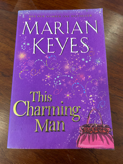This Charming man. Marian Keyes. 2008